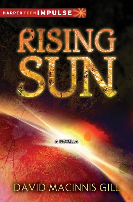 Rising Sun - David Macinnis Gill - ebook