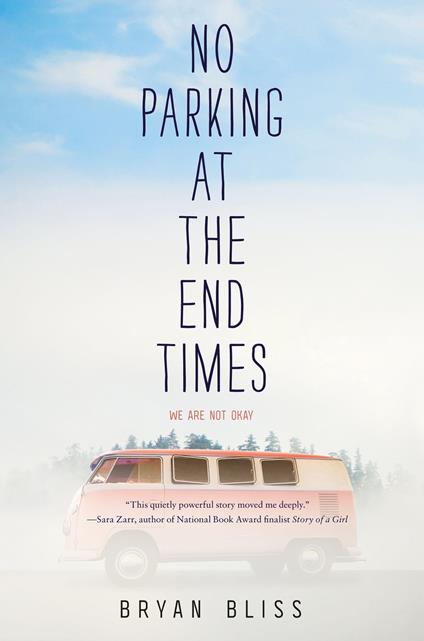 No Parking at the End Times - Bryan Bliss - ebook