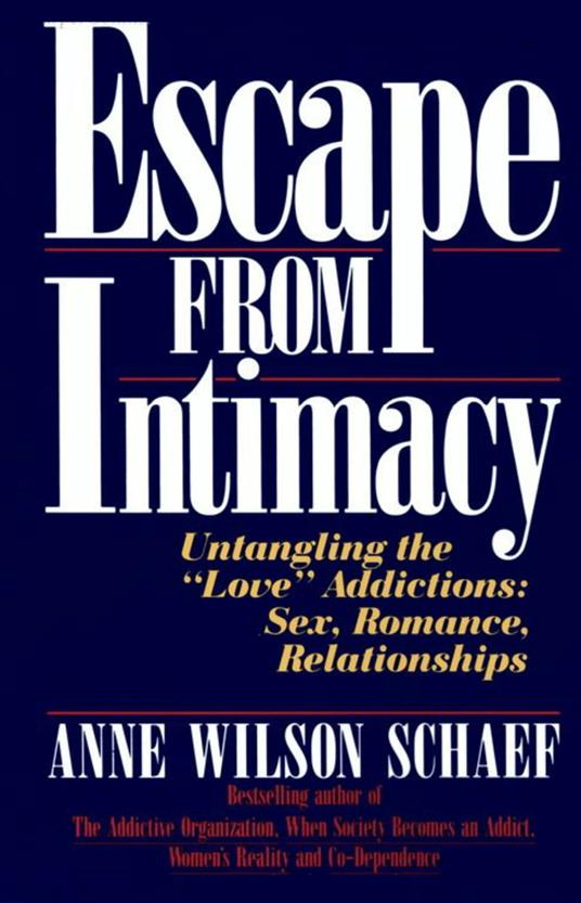 Escape from Intimacy