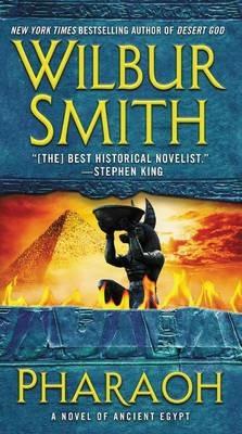 Pharaoh: A Novel of Ancient Egypt - Wilbur Smith - cover
