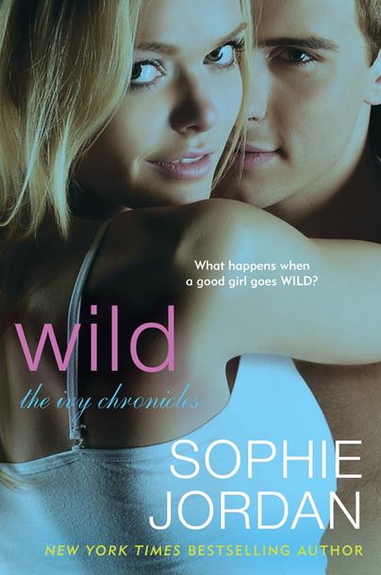 Wild - Sophie Jordan - ebook