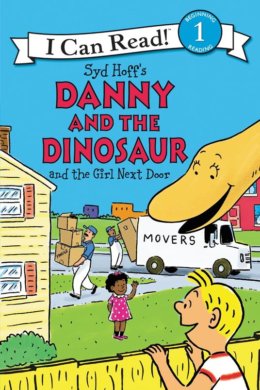 Danny and the Dinosaur and the Girl Next Door - Syd Hoff - ebook