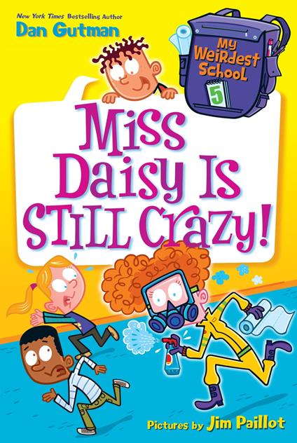 My Weirdest School #5: Miss Daisy Is Still Crazy! - Dan Gutman,Jim Paillot - ebook