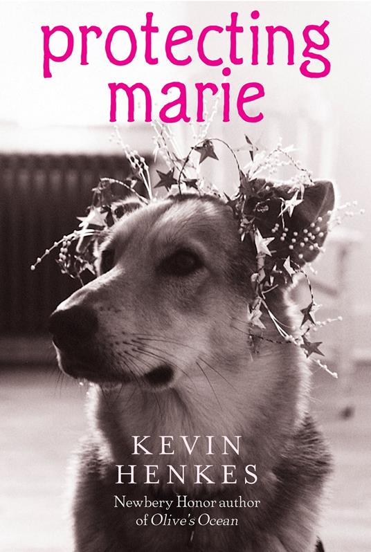 Protecting Marie - Kevin Henkes - ebook