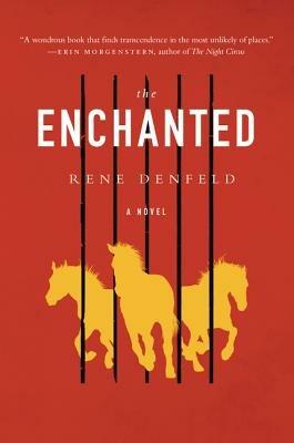 The Enchanted - Rene Denfeld - cover