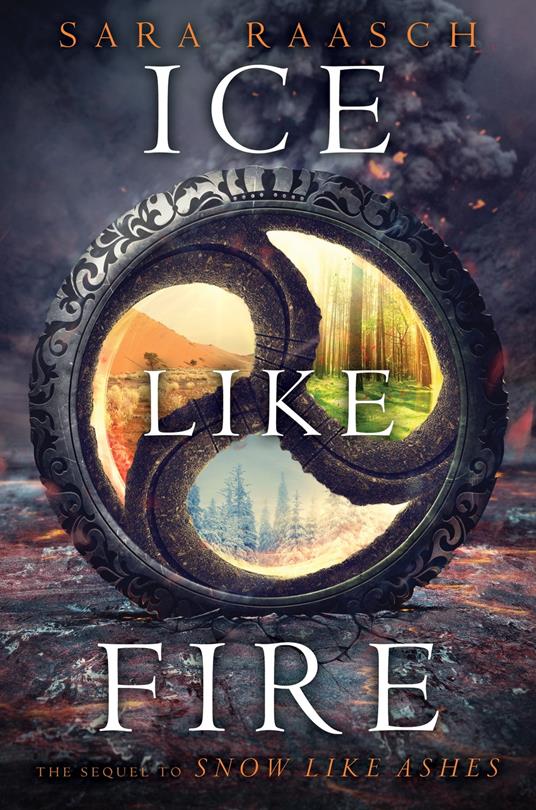 Ice Like Fire - Sara Raasch - ebook