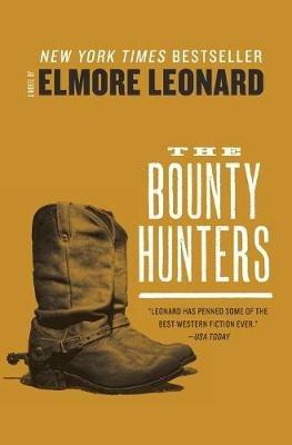 The Bounty Hunters - Elmore Leonard - cover