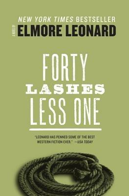 Forty Lashes Less One - Elmore Leonard - cover