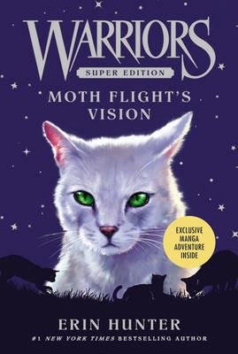Warriors Super Edition: Moth Flight's Vision - Erin Hunter - cover