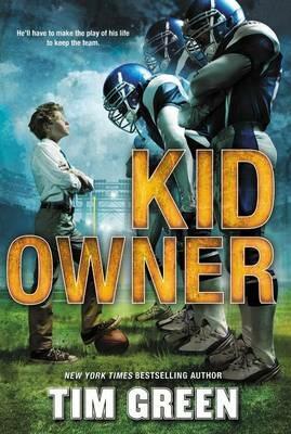 Kid Owner - Tim Green - cover