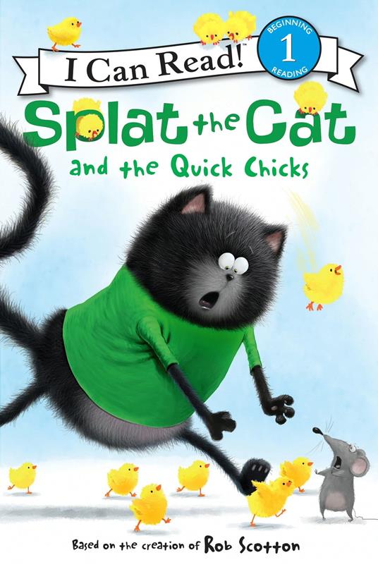 Splat the Cat and the Quick Chicks - Rob Scotton - ebook