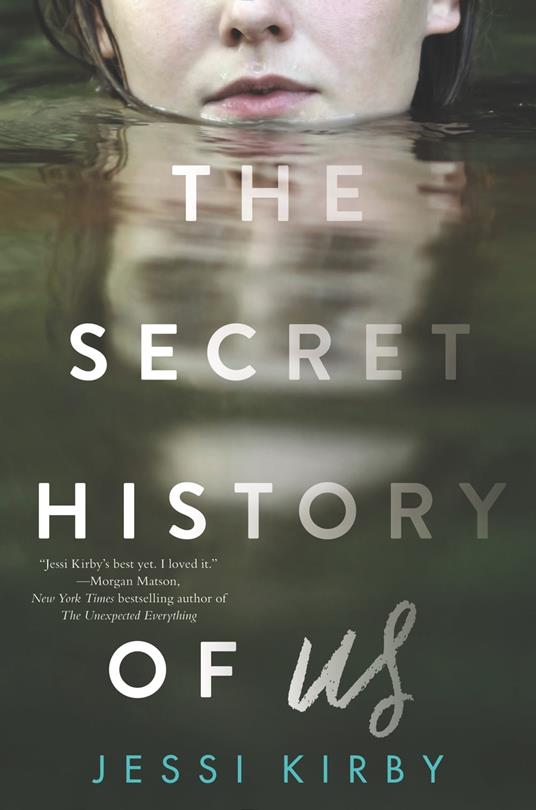 The Secret History of Us - Jessi Kirby - ebook