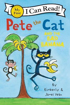 Pete the Cat and the Bad Banana - James Dean - cover