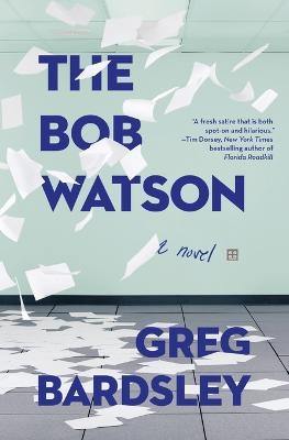 The Bob Watson - Greg Bardsley - cover