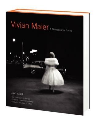 Vivian Maier: A Photographer Found - John Maloof - cover