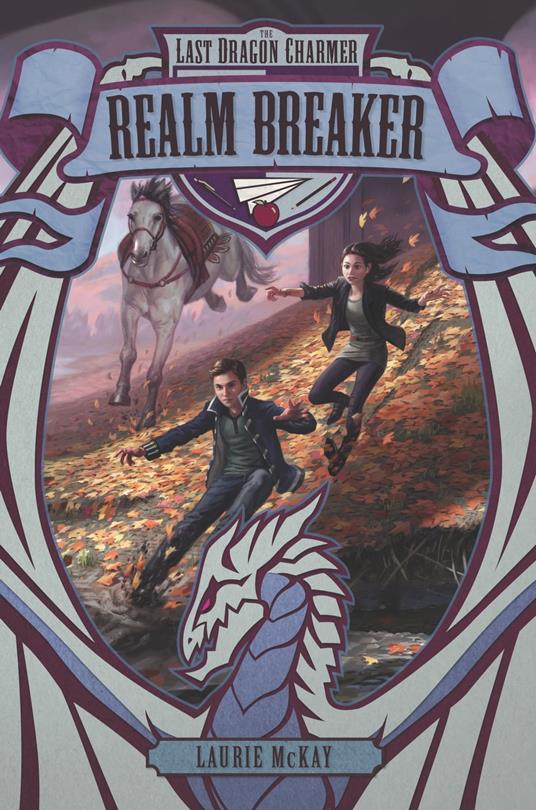 The Last Dragon Charmer #3: Realm Breaker - Laurie McKay - ebook