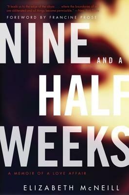 Nine and a Half Weeks - Elizabeth McNeill - cover