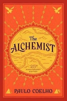 The Alchemist, 25th Anniversary: A Fable About Following Your Dream - Paulo Coelho - cover
