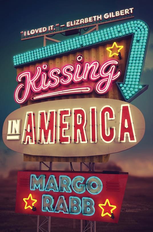 Kissing in America - Margo Rabb - ebook