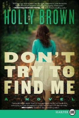 Don't Try To Find Me LP - Holly Brown - cover