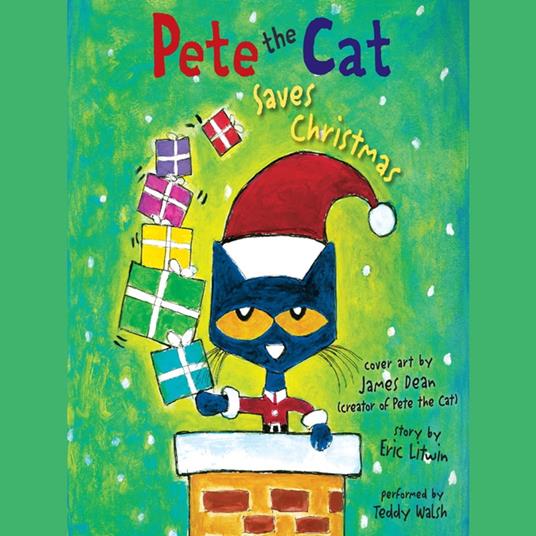 Pete the Cat Saves Christmas