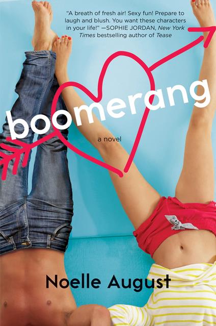 Boomerang - Noelle August - ebook