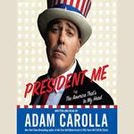 President Me