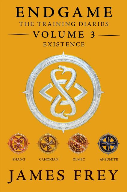 Endgame: The Training Diaries Volume 3: Existence - James Frey - ebook