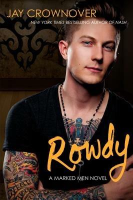 Rowdy - Jay Crownover - cover