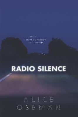 Radio Silence - Alice Oseman - cover