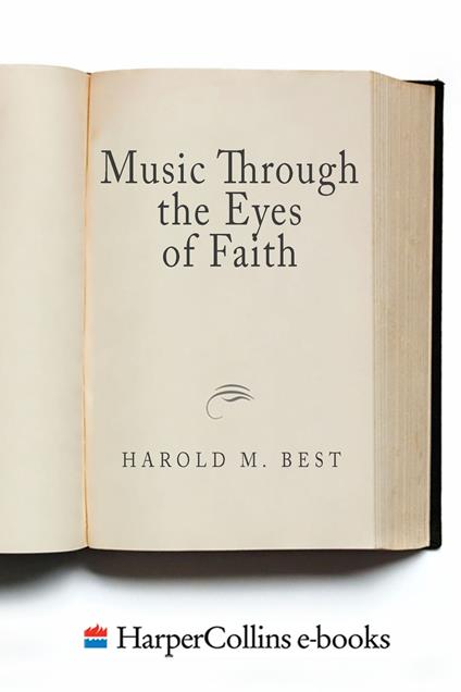 Music Through the Eyes of Faith