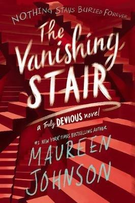 The Vanishing Stair - Maureen Johnson - cover