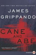 Cane and Abe [Large Print]