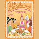 Pinkalicious: Thanksgiving Helper