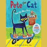 Pete the Cat and the New Guy