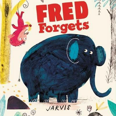 Fred Forgets - Jarvis - cover