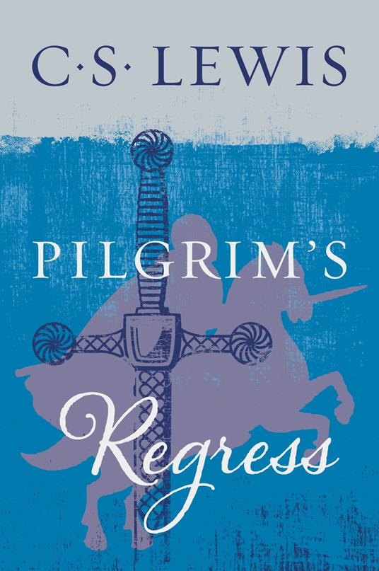 The Pilgrim's Regress