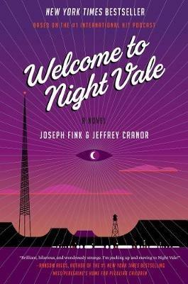 Welcome to Night Vale - Joseph Fink,Jeffrey Cranor - cover