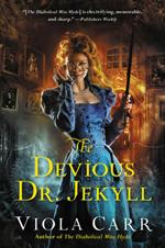 The Devious Dr. Jekyll: An Electric Empire Novel