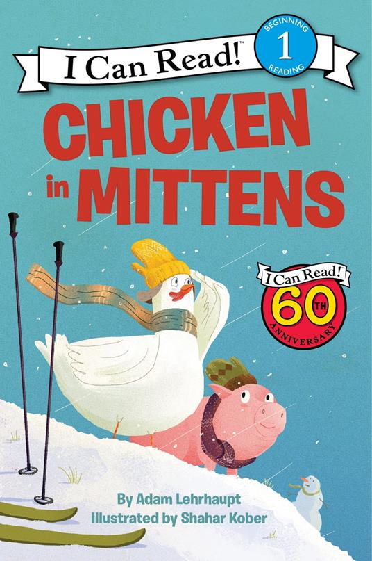 Chicken in Mittens - Adam Lehrhaupt,Shahar Kober - ebook