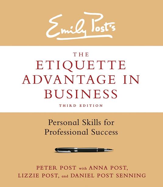 The Etiquette Advantage in Business, Third Edition