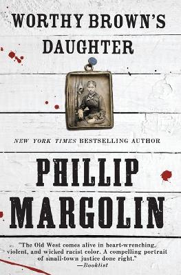Worthy Brown's Daughter - Phillip Margolin - cover