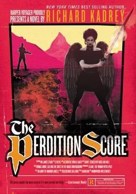 The Perdition Score - Richard Kadrey - cover