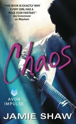 Chaos: Mayhem Series #3 - Jamie Shaw - cover