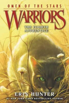 Warriors: Omen of the Stars #1: The Fourth Apprentice - Erin Hunter - cover