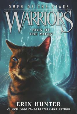 Warriors: Omen of the Stars #4: Sign of the Moon - Erin Hunter - cover