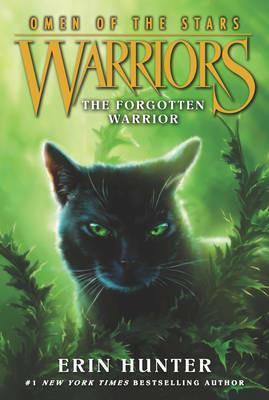 Warriors: Omen of the Stars #5: The Forgotten Warrior - Erin Hunter - cover