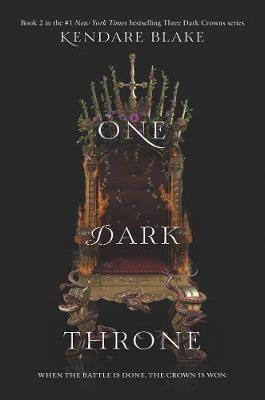 One Dark Throne - Kendare Blake - cover