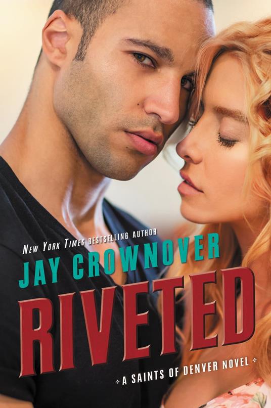 Riveted - Jay Crownover - ebook