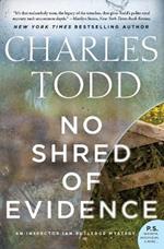 No Shred of Evidence: An Inspector Ian Rutledge Mystery